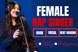 sultry female rap hook and catchy chorus vocal for your hip hop track