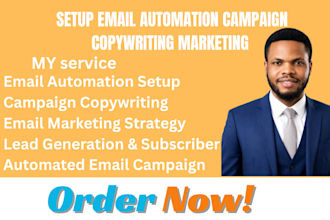 setup email automation campaign copywriting marketing strategy lead subscribers