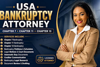 be USA bankruptcy attorney and prepare your chapter 7 chapter 11 and 13 document