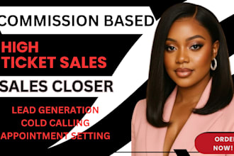 be your shopify commission based sales closer, lead generation, sales reps