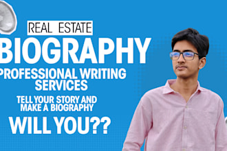 write professional bio, realtor bio, real estate bio or bio