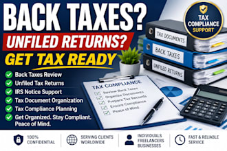 help with back taxes, unfiled returns and irs tax compliance