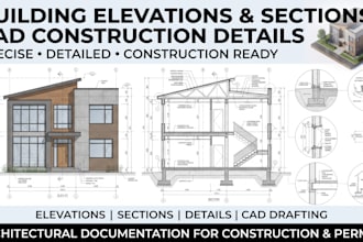 draft building elevations, sections and construction details in cad