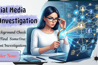 do professional social media investigation, osint and  background check