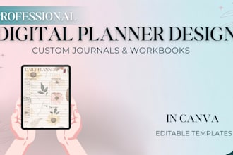 design a custom digital planner, journal, or workbook in canva