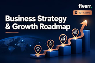 build your business strategy and growth roadmap