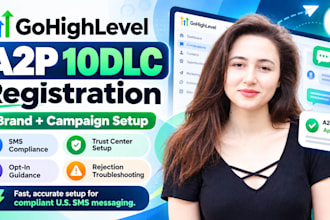 help you get gohighlevel a2p 10dlc SMS registration approval