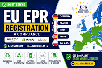 handle epr registration and compliance for germany,spain,poland,italy,france, eu
