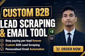 build a b2b lead scraping and email marketing automation tool