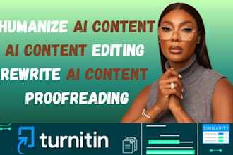 humanize ai content writings, rewrite ai content, ai content editing
