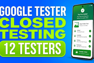 12 testers closed testing  google play testers  20 testers