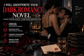 ghostwrite your dark romance or romantic suspense novel