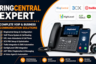 be your ringcentral expert, voip, IVR, 3cx, twilo, ghl, a2p 10dlc