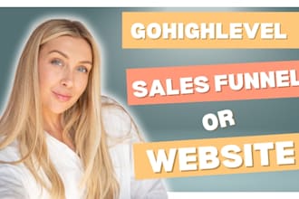 design your gohighlevel funnel, landing page, or ghl website