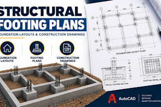 create structural footings floor plans, foundation layout construction drawings