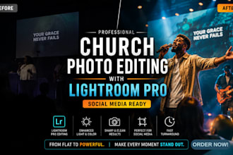 do lightroom church photo editing, retouching for social media branding