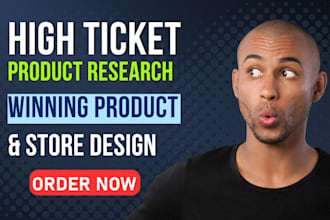 build high ticket dropshipping store do high ticket winning product research