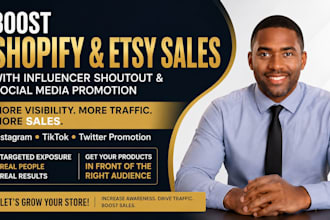 boost shopify or etsy sales with influencer shoutout ig tiktok twitter promotion