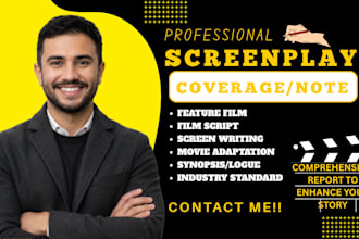 give script coverage feedback, notes, analysis for pilot film script editing