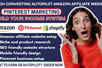 build autopilot amazon affiliate website with pinterest marketing and SEO
