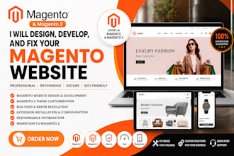 design, develop, and fix your magento and magento 2 website