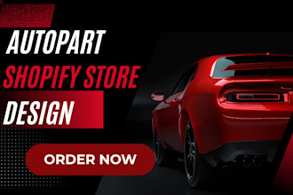 build auto part shopify store automotive website car parts auto part website