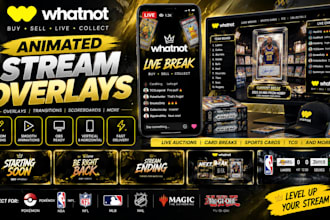 design animated whatnot overlays transitions and obs scoreboards