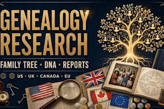 do US, UK, canada, eu genealogy research with dna analysis and build family tree