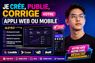 créer publier ou corriger votre appli web ou mobile avec lovable cursor v0 bolt