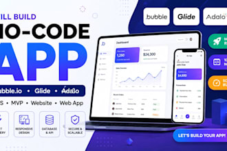 build no code app, bubble io website app glide with bubble io, adalo,  saas, mvp