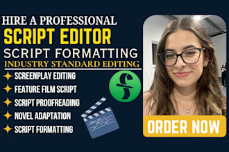 edit and format screenplay, movie script, film script, and screenwriting