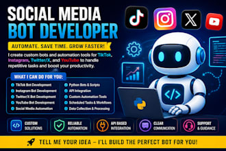 develop social media bot, tiktok bot, instagram bot twitter x bot, youtube bot