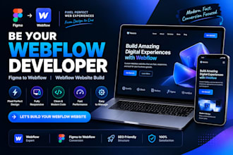 be your webflow developer, figma to webflow, webflow website build
