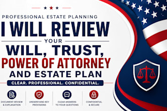 review your will, trust, power of attorney and estate planning documents