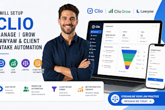setup clio grow, clio manage and legal client intake automation
