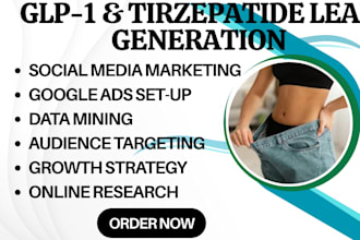 do telehealth marketing for tirzepatide glp1 ozempic peptide weight loss leads