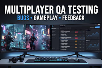 playtest your multiplayer game and provide QA feedback