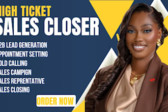 be your sales closer sales representative high ticket sales salesperson calling