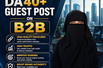 do b2b guest posting on high da websites with business backlinks