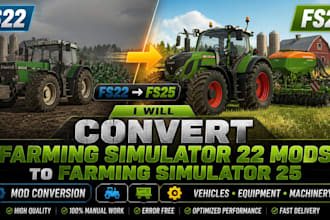 convert farming simulator 22 mods to farming simulator 25