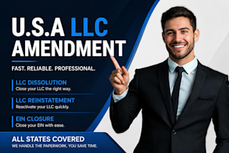 file llc amendment, llc reinstatement, dissolution and ein closure