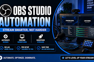 optimize obs studio setup and automation for streamers