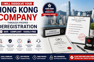 dissolve your hong kong company through proper deregistration