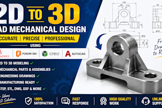 create 2d to 3d cad mechanical designs using solidworks, fusion 360 and autocad