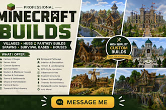 build minecraft villages, hubs, fantasy builds, spawns, survival base and houses