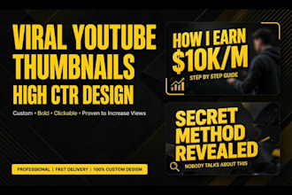 design 3 eye catching viral youtube thumbnails in 24 hours