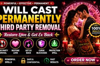 cast permanently third party removal restore love, get ex back, curse blockages