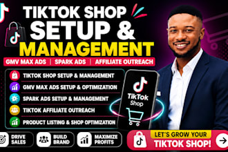 set up and manage tiktok shop, gmv max, spark ads and affiliate creator outreach