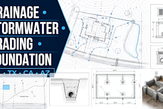 design fl tx ca az drainage, stormwater, grading and foundation plans