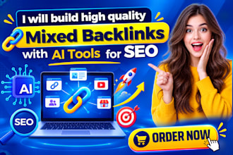 build high quality mixed backlinks with ai tools for SEO